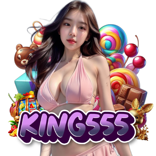 king555 อันดับ 1